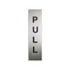 Sandleford 200 x 50mm Stainless Steel Pull Sign