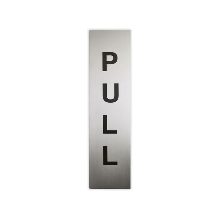 Sandleford 200 x 50mm Stainless Steel Pull Sign