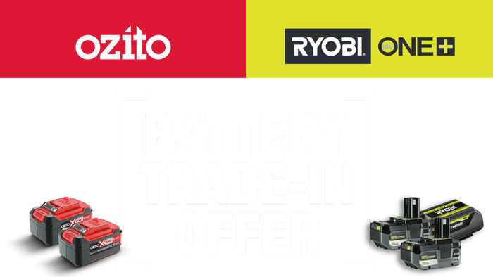 Ozito & Ryobi $50 Trade-In