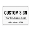 Pinnacle 800 x 600mm Metal Custom Sign