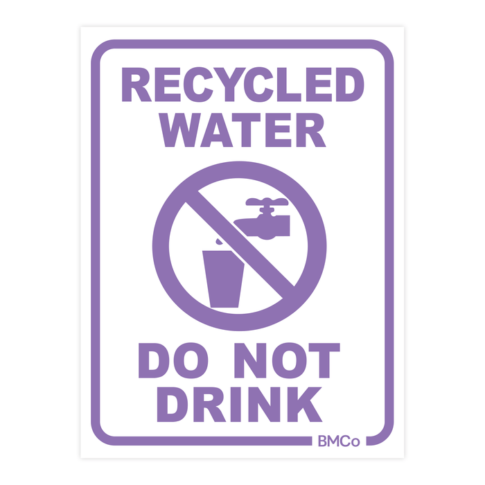 Rain Harvesting 100 x 75mm White/Lilac Metal Recycled Water Do Not Drink Sign