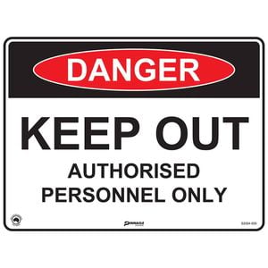 Pinnacle 400 x 300mm Metal Danger Keep Out Authorised Personnel Only Sign