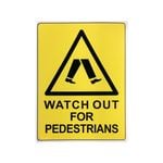 Brutus 450 x 600mm Watch Out for Pedestrians Plastic Sign