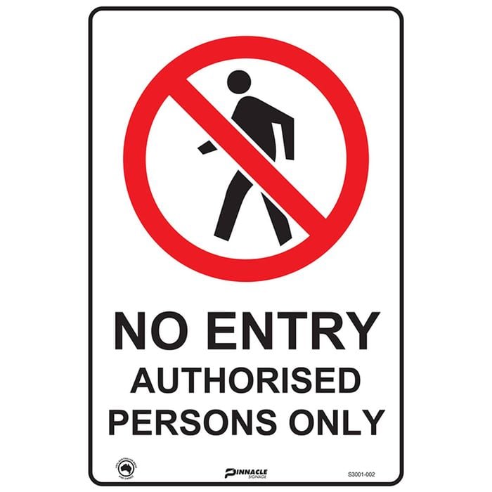 Pinnacle 600 x 400mm Metal No Entry Authorised Persons Only Sign 