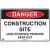 Pinnacle 600 x 400mm Metal Danger Construction Site Unauthorised Persons Keep Out Sign