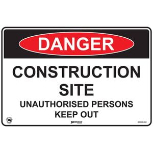Pinnacle 600 x 400mm Metal Danger Construction Site Unauthorised Persons Keep Out Sign
