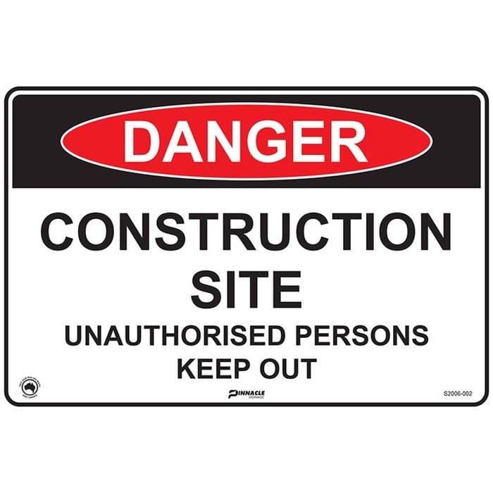 Pinnacle 600 x 400mm Metal Danger Construction Site Unauthorised Persons Keep Out Sign
