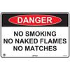 Pinnacle 600 x 400mm Poly Danger No Smoking / Naked Flames / Matches Sign