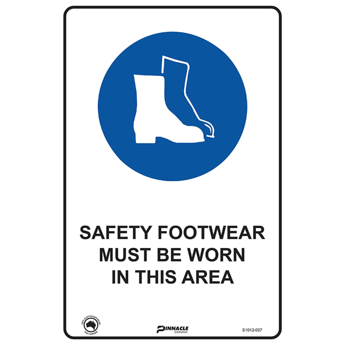 Pinnacle 300 x 200mm Metal Safety Footwear Must Be Worn In This Area ...