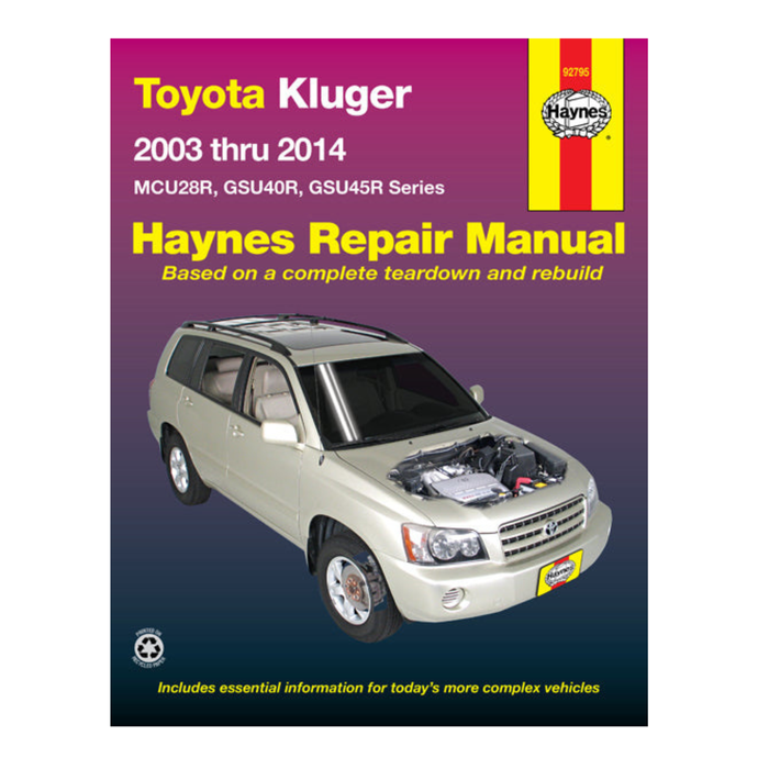 Toyota Kluger Petrol (03-14) Haynes Repair Manual