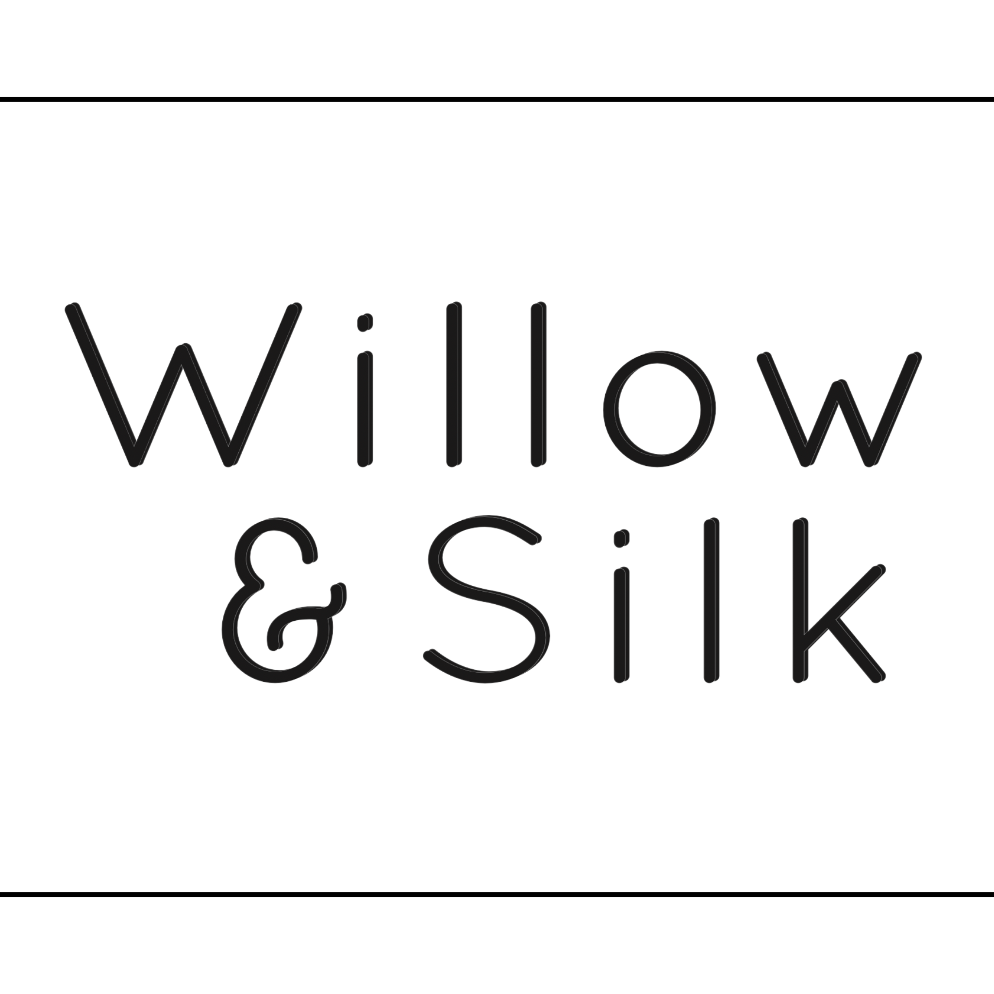 Willow  Silk
