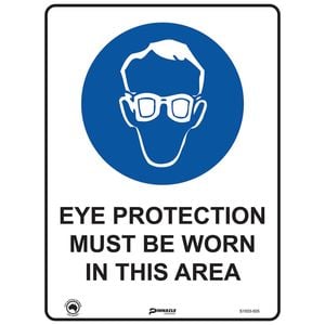 Pinnacle 400 x 300mm Metal Eye Protection Must Worn In This Area Sign 