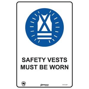 Pinnacle 300 x 200mm Poly Safety Vests Must Be Worn Sign