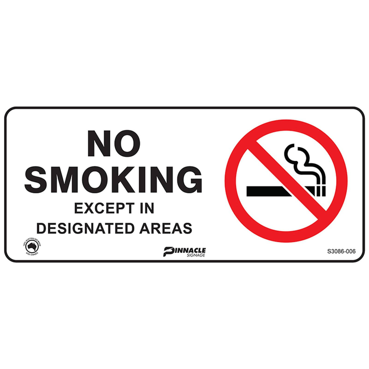 Pinnacle 450 x 200mm Metal No Smoking Except Designated Area Sign ...