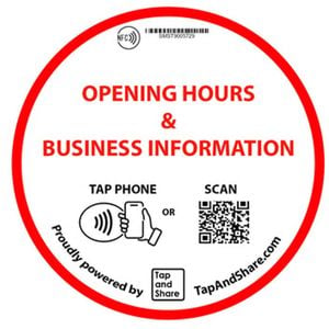 Tap and Share Contactless Sharing Smart NFC 'Opening Hours & Business Information' Epoxy Sticker + QR code