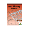 The Roof Building Manual Lloyd Hiddle and Allan Staines