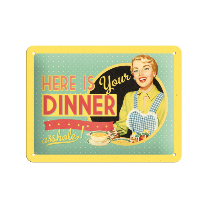 Nostalgic-Art Small Sign Here is your dinner