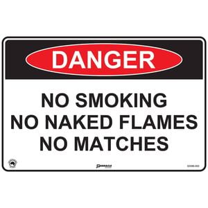Pinnacle 600 x 400mm Metal Danger No Smoking/Naked Flames/Matches Sign