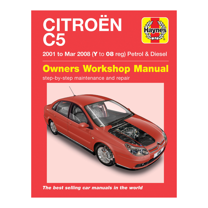Citroen C5 Petrol & Diesel (01 - Mar 08) Haynes Repair Manual