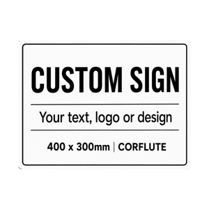 Pinnacle 400 x 300mm Corflute Custom Sign
