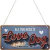 Nostalgic-Art Hanging Sign Love Dog