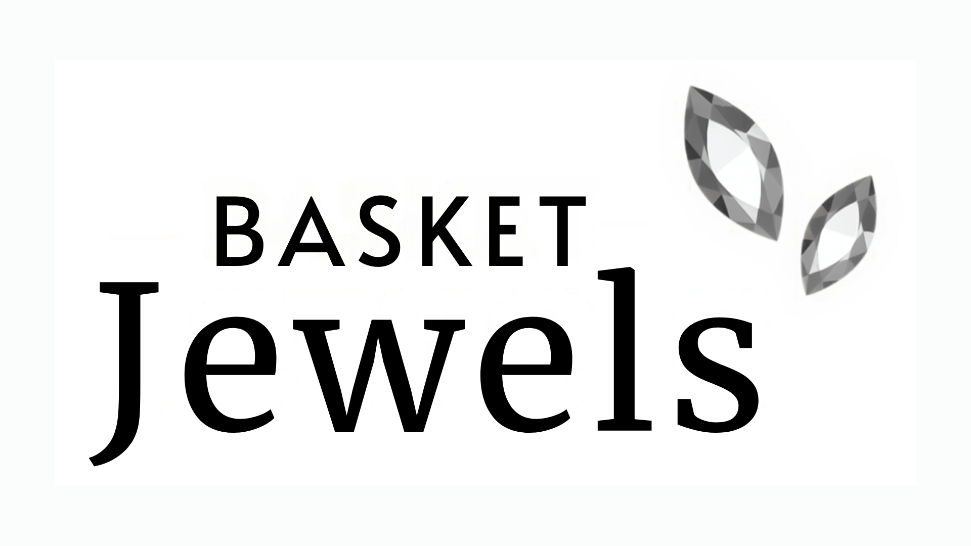 Basket Jewels