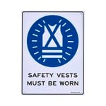 Sandleford 300 x 225mm Safety Vests Must Be Worn Plastic Sign