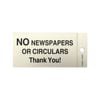 Brutus No Newspapers or Circulars 100x50mm Self Adhesive Plastic Sign 