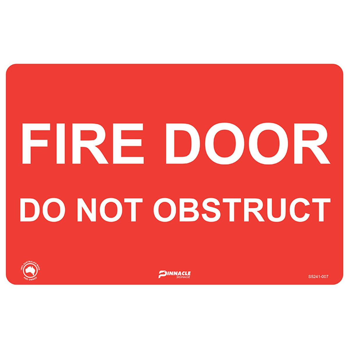 Pinnacle 300 x 200mm Poly Fire Door Do Not Obstruct Sign - Bunnings ...