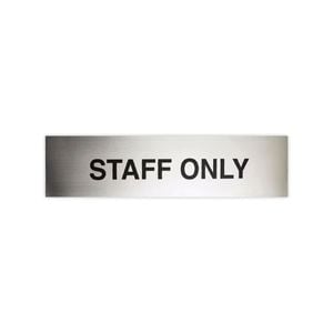 Sandleford 200 x 50mm Stainless Steel Staff Only Sign