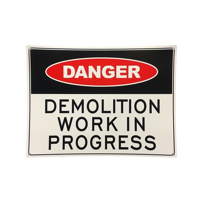 Brutus 450 x 600mm Danger Demolition Work In Progress Plastic Sign