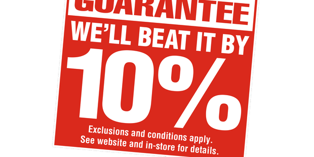 Where you find a competitor's lower price on the same stocked item, we'll beat it by 10%. Excludes trade quotes, stock liquidations and commercial quantities. Same in-stock item available for same-day delivery or collection, including GST and delivery charges.