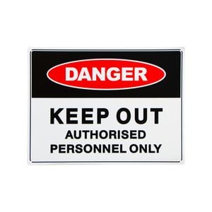 Brutus 600 x 450mm Danger Keep Out Authorised Personnel Only Plastic Sign