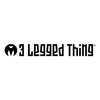 3 Legged Thing