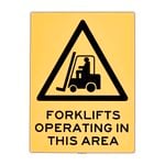Sandleford 450 x 600mm Forklifts Operating Plastic Sign