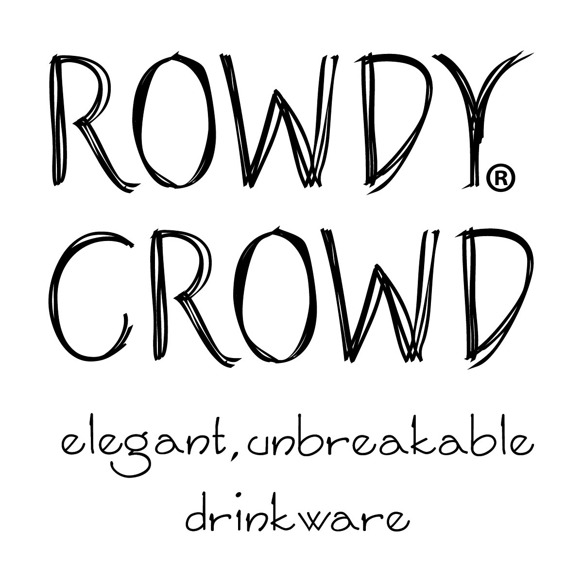 Rowdy Crowd