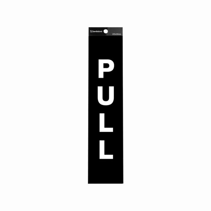 Sandleford 245 x 58mm Black Pull Self Adhesive Sign