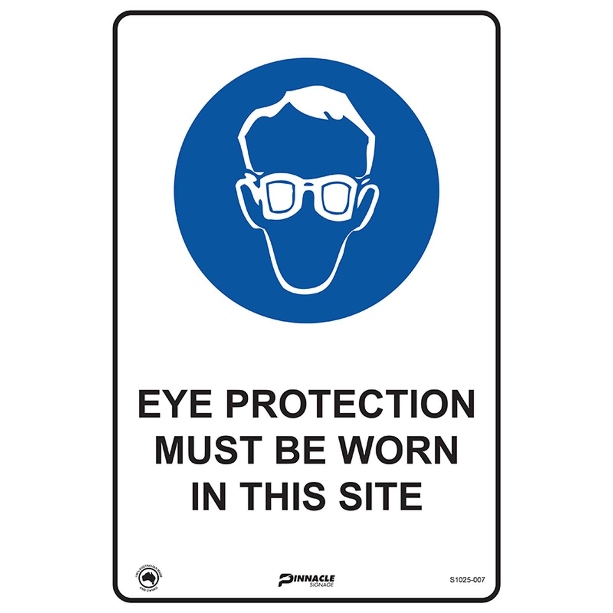 Pinnacle 300 x 200mm Metal Eye Protection Must Worn On This Site Sign ...