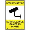 Pinnacle 600 x 400mm Poly Security Notice Surveillance Cameras Sign