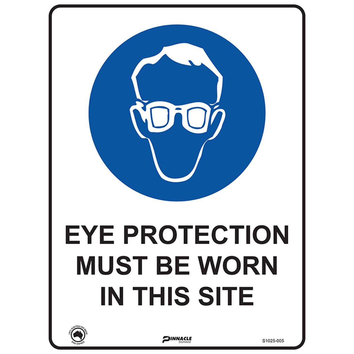 Pinnacle 400 x 300mm Metal Eye Protection Must Worn On This Site Sign ...