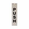 Sandleford 245 x 58mm Push Silver Self Adhesive Sign