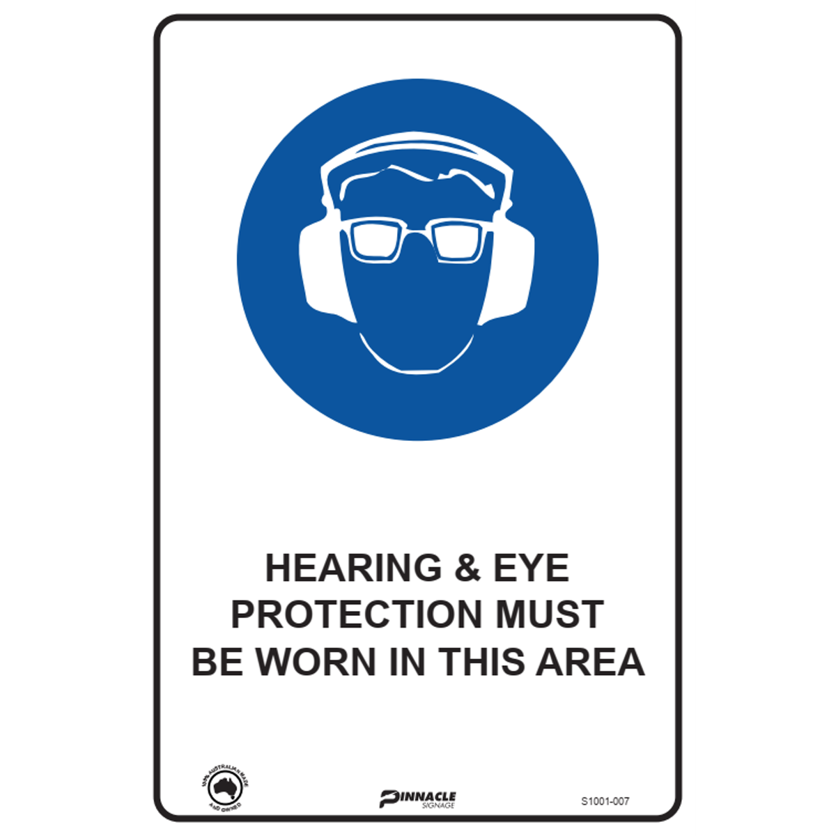 Pinnacle 300 x 200mm In Area Metal Hearing / Eye Protection Must Be ...