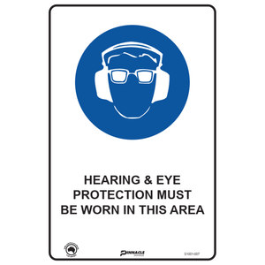 Pinnacle 300 x 200mm In Area Metal Hearing / Eye Protection Must Be Worn In This Area Sign