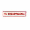 Sandleford 245mm Self Adhesive No Trespassing Sign
