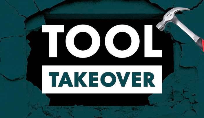 Graphic with Tool Takeover text on a green background with a hammer