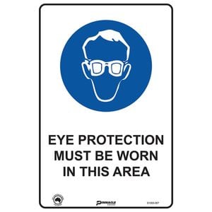 Pinnacle 300 x 200mm Metal Eye Protection Must Worn In This Area Sign