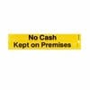 Sandleford No Cash Kept on Premises Self Adhesive Sign