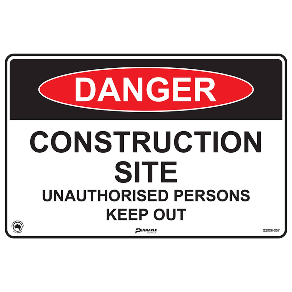 Pinnacle 300 x 200mm Metal Danger Construction Site Unauthorised ...