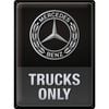 Nostalgic Art Large Sign 30x40cm Metal Hanging Decor Mercedes-Benz Trucks Only