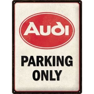 Nostalgic Art Large Sign 30x40cm Metal Wall Hanging Home Decor Audi Parking Only
